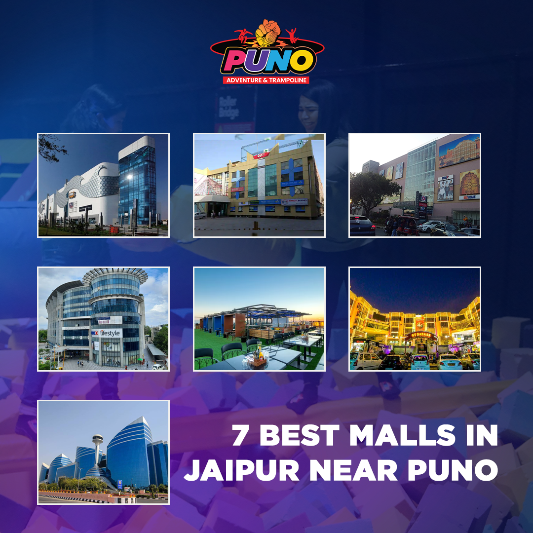 7 best malls in jaipur near puno adventure park